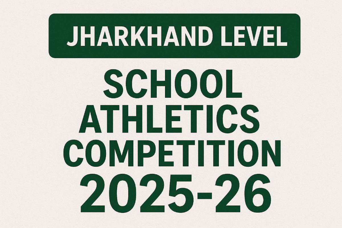 Jharkhand Level School Athletics Competition 2025-26