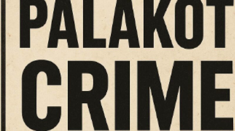 Palkot Crime News
